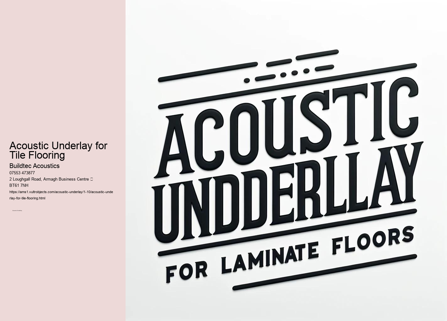 Enhancing Comfort with Acoustic Underlays