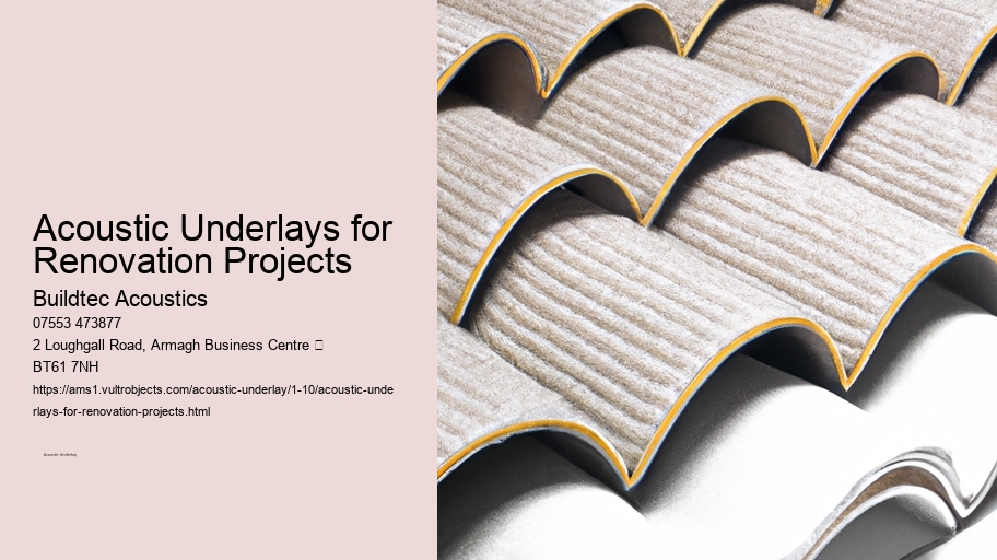 Acoustic Underlays for Renovation Projects