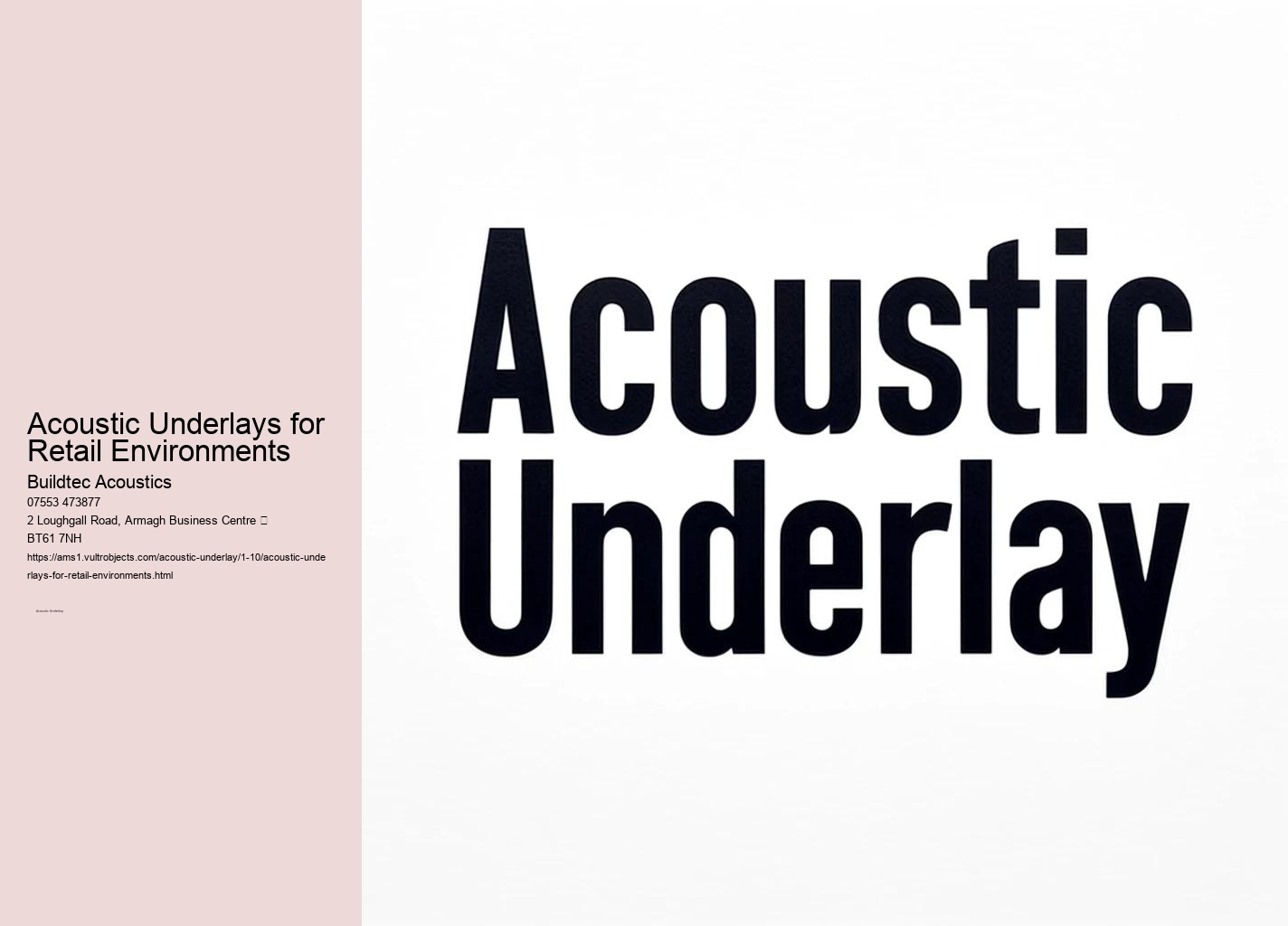 Practical Applications of Acoustic Underlays in Various Spaces