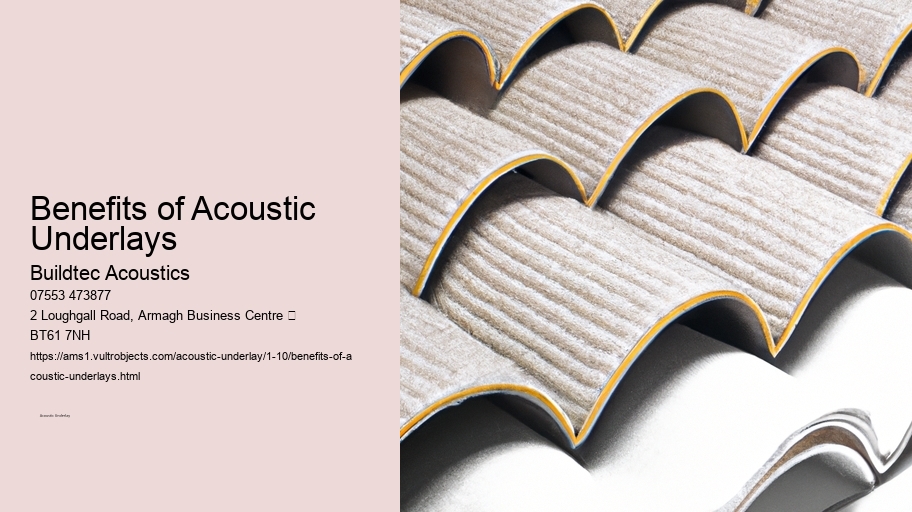 Benefits of Acoustic Underlays