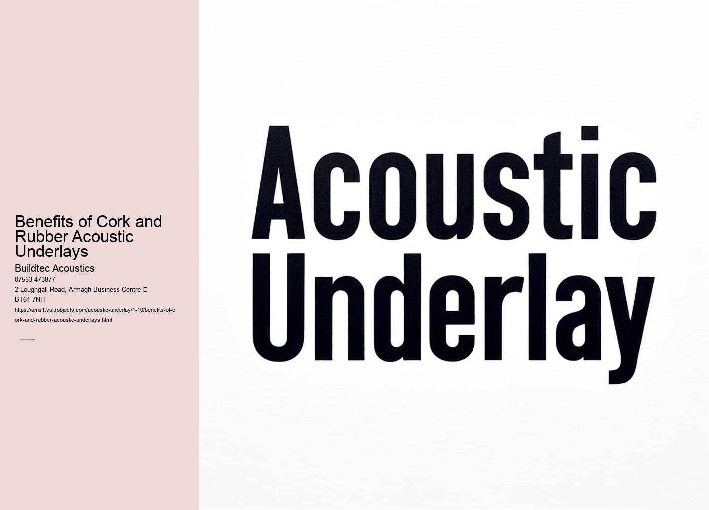 Key Features of Acoustic Underlays