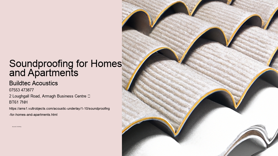 Soundproofing for Homes and Apartments