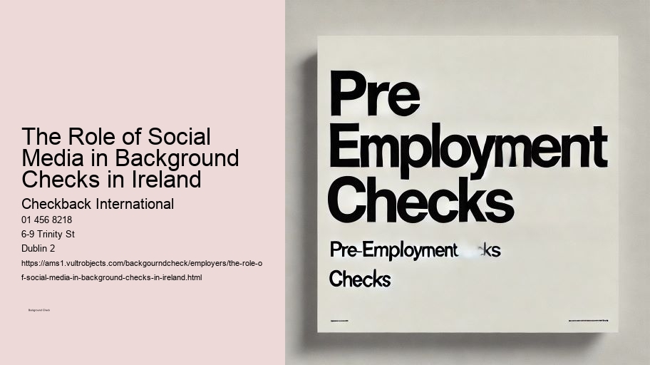 The Role of Social Media in Background Checks in Ireland