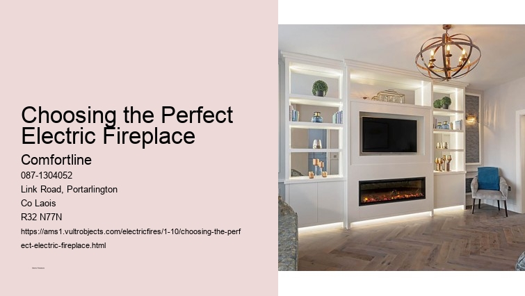 Advanced Features in Comfortline Electric Fireplaces