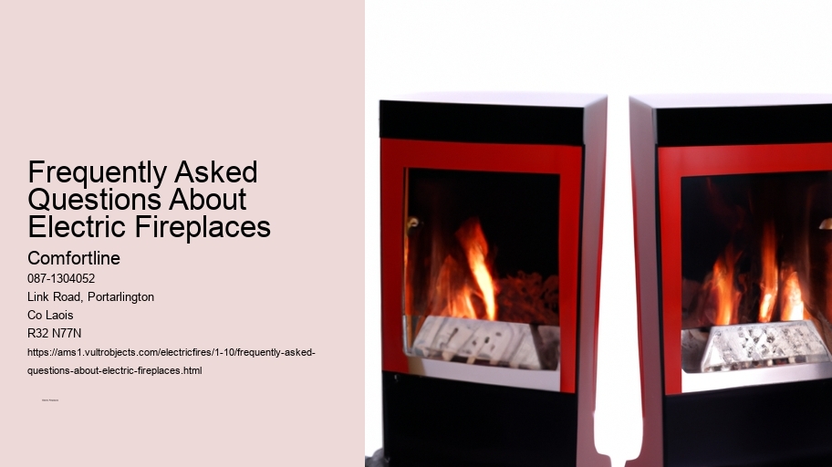 Frequently Asked Questions About Electric Fireplaces