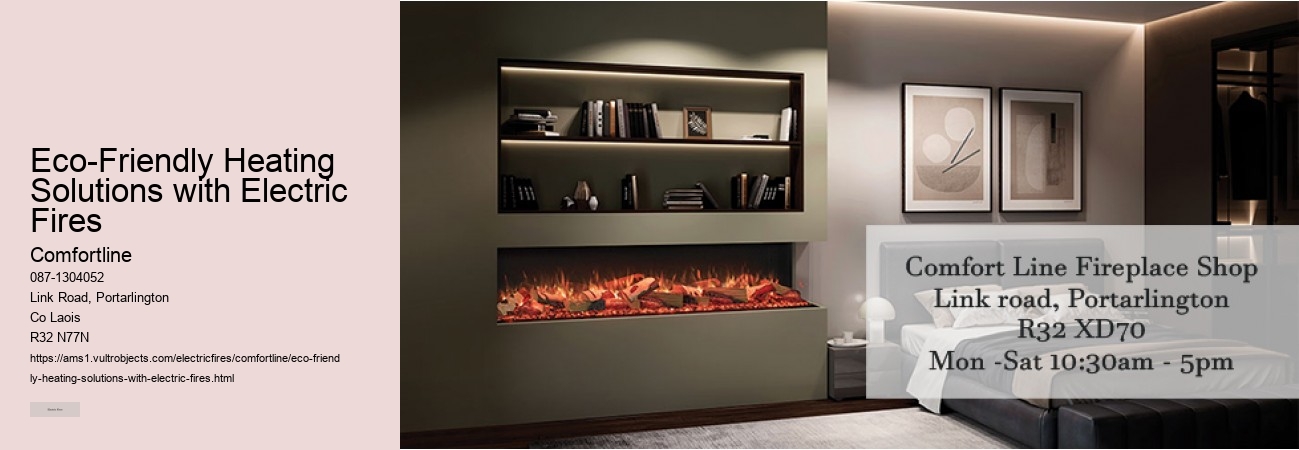 How to Choose the Right Size Electric Fire for Your Home