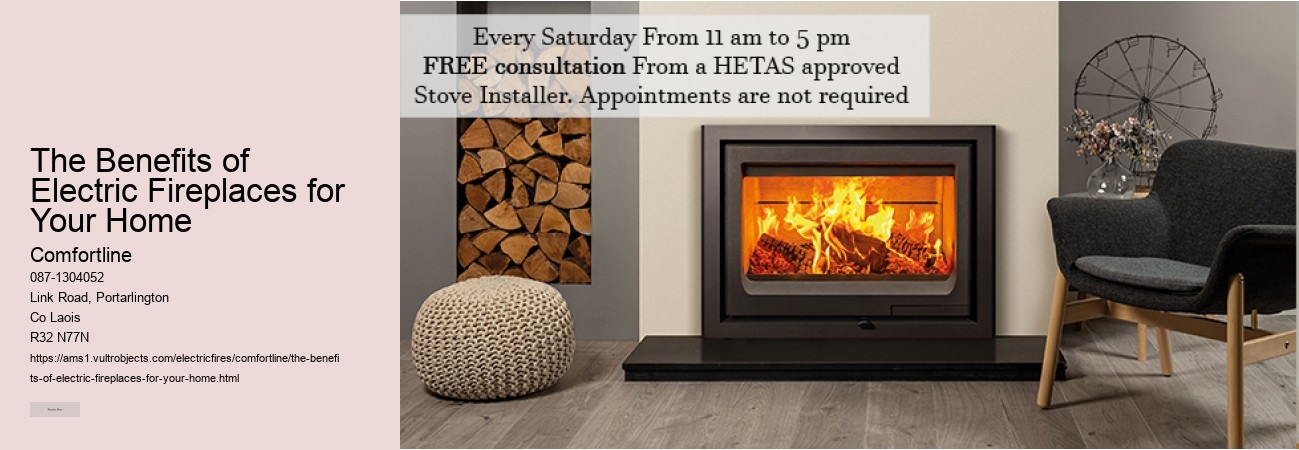 Customizing Your Electric Fire Installation to Fit Any Room