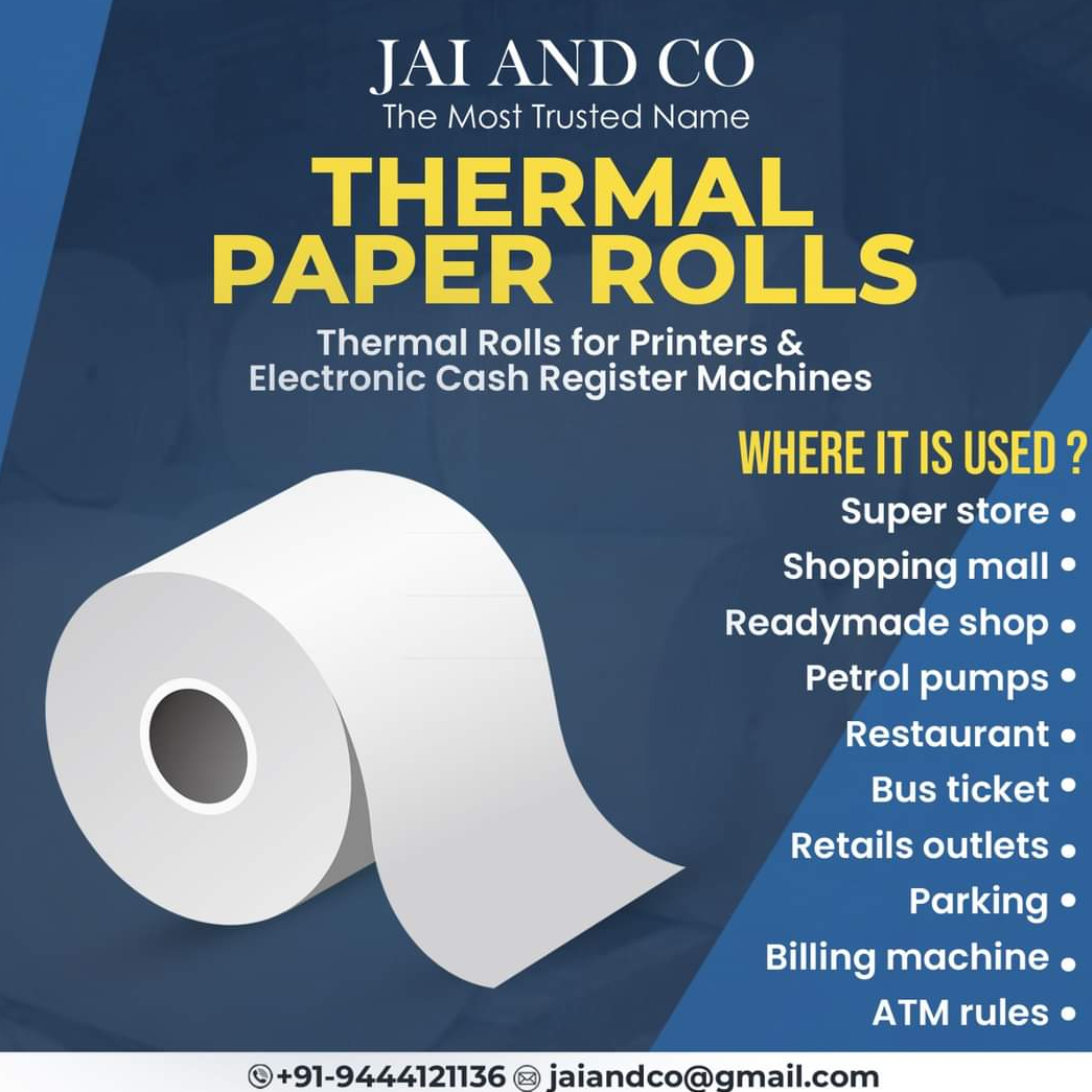 Thermal Paper Roll by Jai And Co