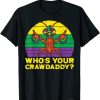 Who’s Your Crawdaddy Crawfish Mardi Gras Shirts