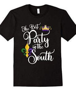 The Best Party In The South Shirt,…