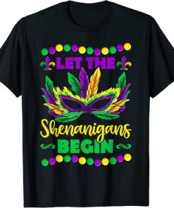 Let The Shenanigans Begin Mardi Gras Shirt,…