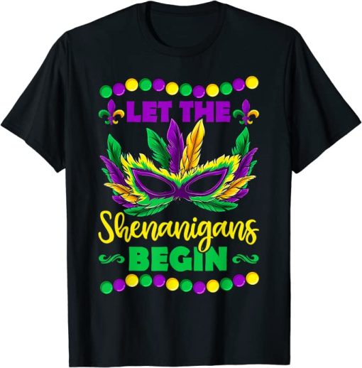 Let The Shenanigans Begin Mardi Gras Shirt, Kids Men Women T-Shirt