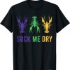 Show Me The Titties Funny Mardi Gras Tee Meme T-Shirt