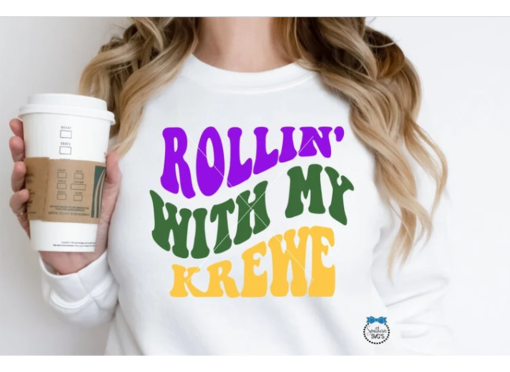 Rollin With My Krewe T-Shirt, Mardi Gras SVG T-Shirt