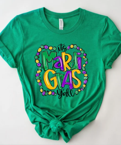 It’s Mardi Gras Y’all – Mardi Gras…