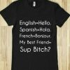 If You Think I’m A Bitch You Should Meet My Smarts Daughter T-Shirt