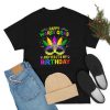 Birthday Mardi Gras Party Gift T-Shirt