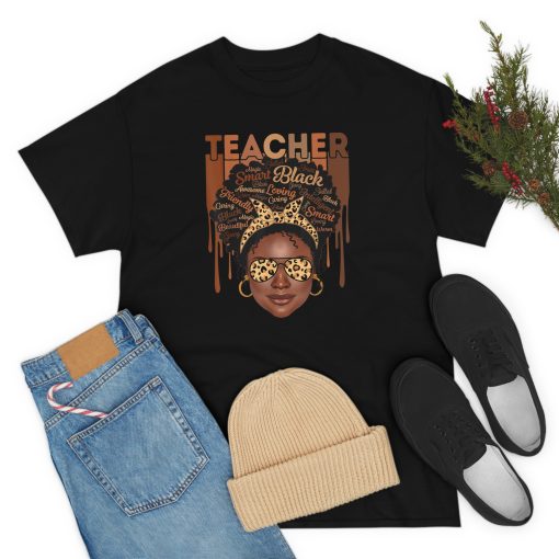 Black Woman Teacher Afro Smart African American Love Melanin T-Shirt