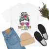 100 Days Smarter 100th Day Of School Girls Messy Bun Hair T-Shirt