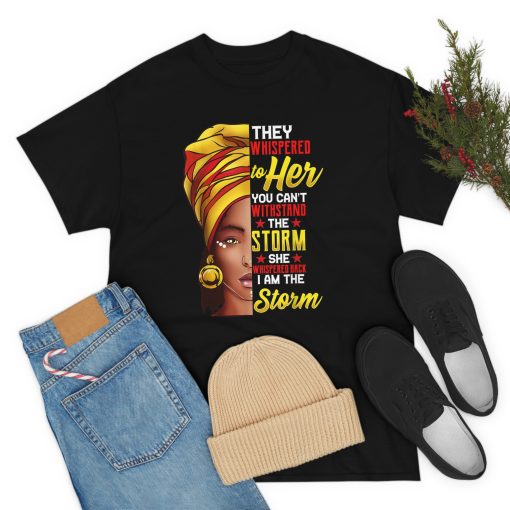 Black History Month Shirt African Woman Afro I Am The Storm T-Shirt