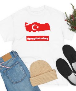 Pray For Turkey T-Shirt