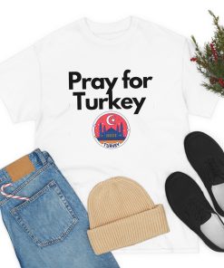 Pray for Turkey T-Shirt