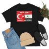 Pray for Turkey Shirt