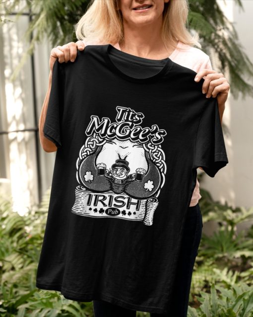 Tits McGee’ss Irish Pub Funny St. Patrick’s Day Shamrocks T-Shirt