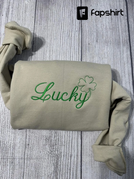 Women Lucky embroidered sweatshirt; St. Patrick day Embroidered Sweatshirt; Lucky Shamrock Sweater; St Patricks day gift, women gift