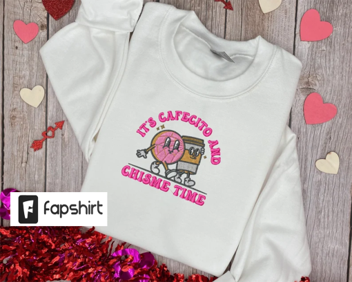 Cafecito Y Chisme Sweatshirt, Spanish Frases Crewneck, Custom Embroidered Crewneck, Gift for Mom, Mexican Hispanic Sweater, Funny Sweatshirt