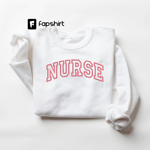 Embroidered Sweatshirt, Embroidery, Nurse Sweatshirt, Gifts for Nurse, Nurse Gift, Christmas Gifts, Gifts for Women, Unique Gift, Minamilist