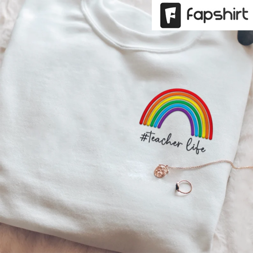 Teacher Embroidered Sweatshirt, Embroidered Crewneck, Teacher Rainbow Shirt, Teacher Appreciation Gifts for Teachers Preppy