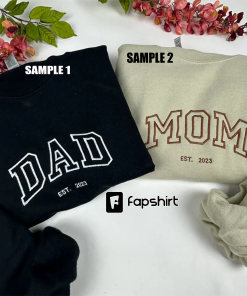 Mom/Dad Embroidered Crewneck Sweatshirt – Mother’s Day…