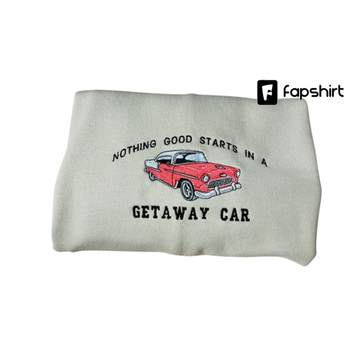 Taylor’s Getaway Car Embroidered Sweatshirt