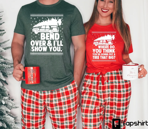 Bend Over and I’ll Show You Christmas Couple Matching T-Shirt, Christmas Vacation Shirt, Griswold Family Shirt, Cute Christmas Tree T-Shirt