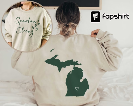 Spartan Strong Shirt, We Are All Spartans Donate For Spartan Strong Fund, Msu Stay Safe Shirt, El Strong, Msu Sweatshirt, Michigan Spartans