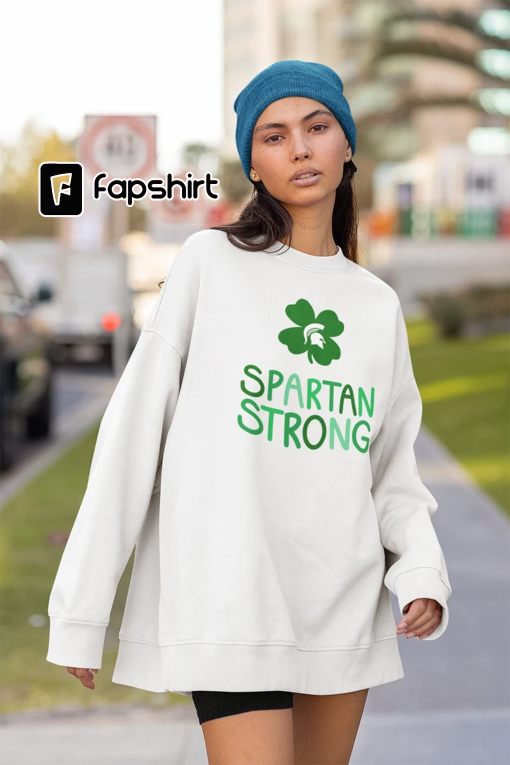 MSU Spartan Strong Tee Shirt, Spartan Strong Msu Shirt, Spartan Strong Msu Sweatshirt Hoodie, Trending T-Shirt