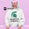 MSU Spartan Strong T-Shirt Spartan Strong Sweatshirt Hoodie Gift For Men Women