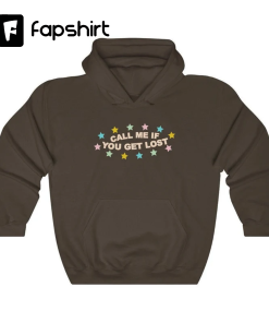 Call Me If You Get Lost Hoodie,…