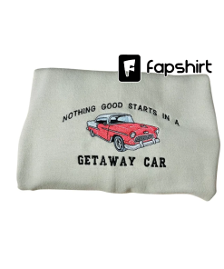 Taylor’s Getaway Car Embroidered Sweatshirt