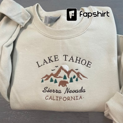 Lake Tahoe Embroidered sweatshirt; California crewneck; Sierra Nevada embroidered sweatshirt