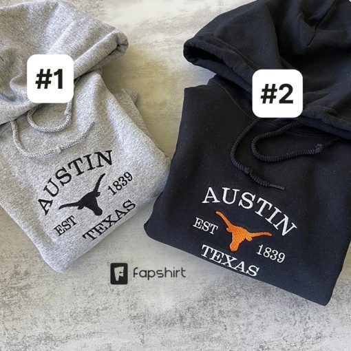 Embroidered Austin Texas Sweatshirt, Texas Sweatshirt, Bull, Austin Sweatshirt, Trendy Longhorn Hoodie, Austin Hoodie, Texas, Fall