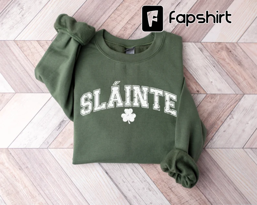 St Patrick’s Day Slainte Irish Sweatshirt, Irish Shirt, St. Patrick’s Day Shirt, St. Patrick’s Day T-Shirt for Women, Shamrock Shirt