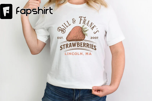 Bill and Frank Strawberry Shirt, TLOU Shirt, Strawberries Shirt, The Last Of Us Gift, Bill and Frank Fan Tee, Gamer Shirt, TLOU Unisex Tee