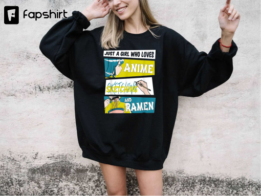 Just a girl who loves Anime Ramen and Sketching Drawing Art T-Shirt