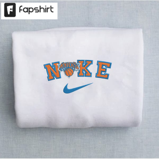 N1ke N.ew York Knicks Embroidered Unisex Shirt, Knicks NBA T Shirt, Basketball, NBA Embroidery Hoodie, NBA Sweatshirt