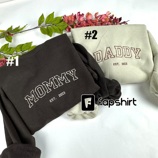 Mommy/Daddy Embroidered Crewneck Sweatshirt – Mother’s day Gift