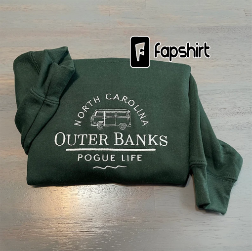 Outer Banks embroidered sweatshirt; OBX Sweatshirt, Outer Banks Netflix, Pogue Life crewneck , Outer Banks Gift, North Carolina.