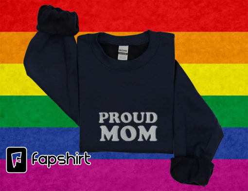 Embroidered LGBTQ Mom Sweatshirt Mothers Day Gift for LGBTQ Parents Sweatshirt, Gay Proud Parent, LGBTQ Proud Parent, Gay Rights Sweatshirt