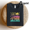 Spring Break 2023 Shirt, Beach Vibes 2023 Shirt, Beach Shirts, Family Matching Shirt, Vacation Gift, Gift for Friends, Spring Break 2023 Tee